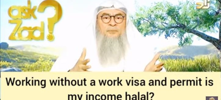 Working without a work permit or visa, is my income halal?