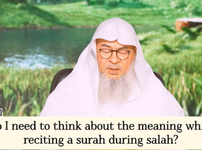 Do I need to think about the meaning while reciting a surah during salah? #islam