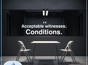 Acceptable witnesses; Conditions