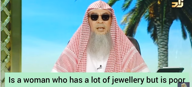 If a woman has a lot of gold jewellery but she is poor, is she eligible for zakat?