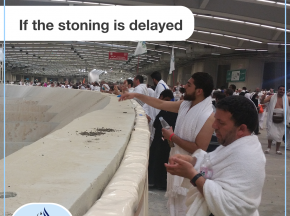 If the stoning is delayed