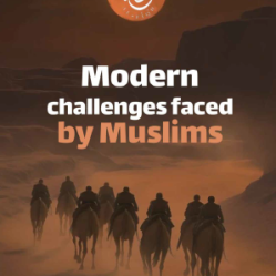 Modern challenges faced by Muslims