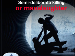 Semi-deliberate killing, or manslaughter