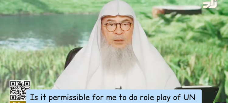 Is it permissible for me to do role play of UN countries for school assignment #islam