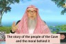 The story of the people of the cave (Surah Kahf) & the moral behind it