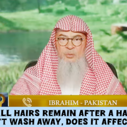 If small hair remain after a haircut & don't wash away, does it impact ghusl? #islam