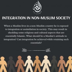 Integration in non-Muslim Society