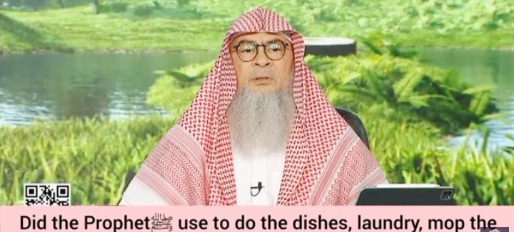 Did Prophet ﷺ‎ do dishes, laundry, mop floor & do chores in house, is it mandatory?