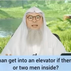 Can a woman get into an elevator (lift) if there is a man or two men inside?