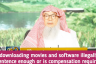 For downloading movies & haram software illegally, is repentance enough or is compensation required?