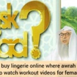 Can women buy lingerie undergarments online where awrah is exposed? Watch workout videos of females?