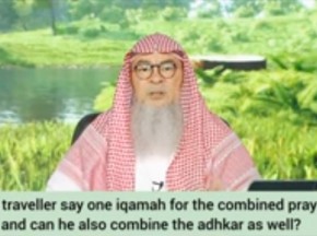 Can I say one iqamah for combined prayers & say adkhar for both prayers separately?