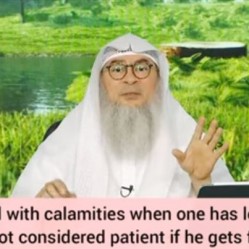How 2 deal with calamities when you've low Iman Am I not patient if I get frustrated