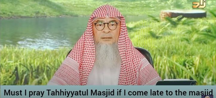 Must I pray tahiyatul masjid if I come late & congregation has already started?