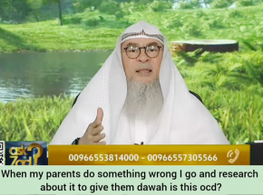When my parents do something wrong I go & research about it to give them dawah, is this ocd?