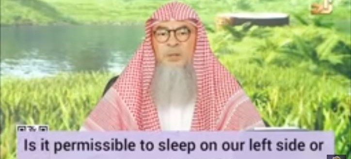 Is it permissible to sleep on our stomach or our left side?