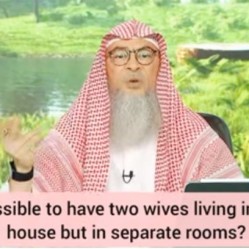 Is it permissible to have two wives living in the same house?