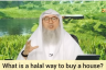 What is a halal way to buy a house?