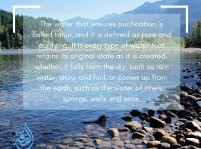 Water ensures purification is called tahur