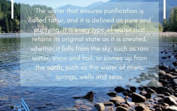 Water ensures purification is called tahur