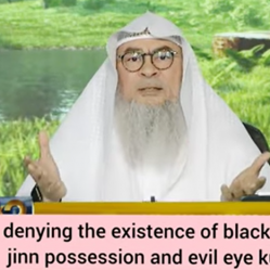 Is denying existence of black magic, jinn possession & evil eye, kufr?