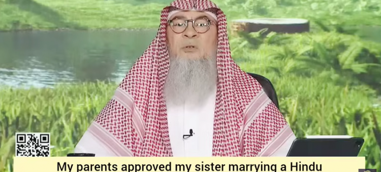 Parents approve sister marrying Hindu, other sister doing haram (clubbing, boys...)