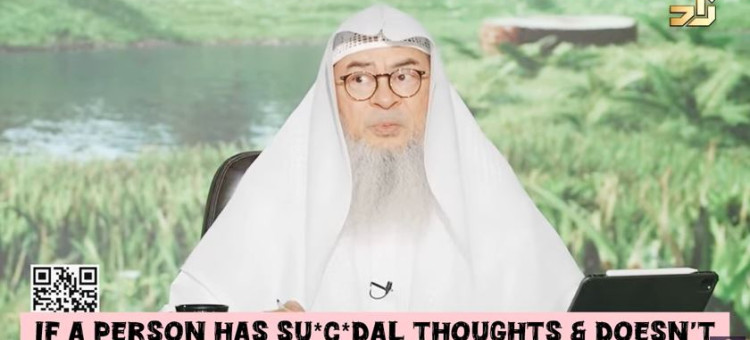 If a person has su*cidal thoughts & shares them with someone, is he sinful? #islam