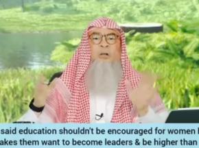 Scholar said women mustn't get education It makes them leaders, feel higher than men