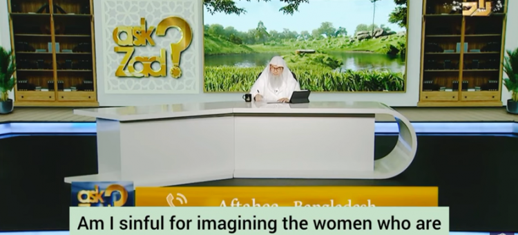 Am I sinful for imagining women mentioned in hadiths like the pr*stitute who gave water to dog