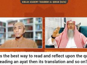 What is the best way to read & reflect upon the Quran?