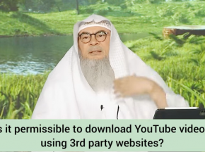 Is it permissible to download YouTube videos using 3rd party Apps or Websites?