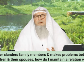 Mother Backbites Slanders Creates problems between family members How 2 maintain ties
