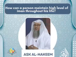 How can a person maintain high level of iman throughout his life?