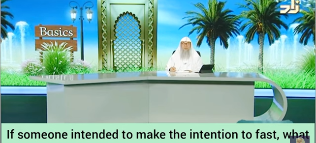 If someone intended to make the intention to fast, is his fast valid?