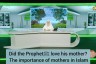 Did the Prophet ﷺ‎ love his mother? The importance of mothers in Islam