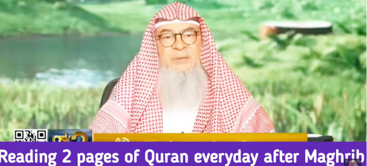 Reading 2 pages of Quran everyday after Maghrib biddah? (What makes something an innovation) assim