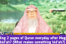 Reading 2 pages of Quran everyday after Maghrib biddah? (What makes something an innovation) assim