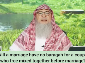 Will a marriage have no barakah for a couple who free mixed together before marriage?
