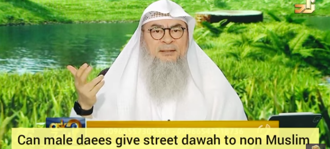Can male daees give street dawah to non muslim women? Can women give street dawah?