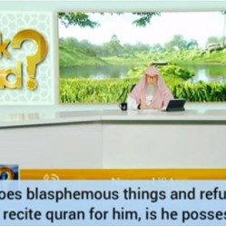 Says blasphemous things like Allah speaks through him, refuses ruqya Is he possessed