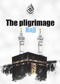The pilgrimage Hajj