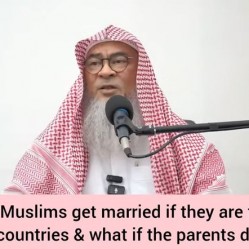 Getting married 2 someone from another Nationality, Country What if parents disagree