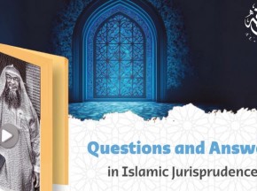 Questions and Answers in Islamic Jurisprudence