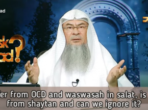 Which rakah was I in? OCD & Waswas in salah, is it from Satan & Can I ignore it?