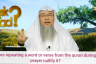 Does repeating a Word or Ayah from the Quran during prayer nullify it?