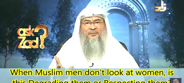 When Muslim Men don't look at Women, is it degrading them or respecting them?