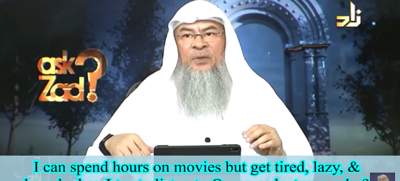 Able to spend hours on Movies but get tired, bored, lazy to read Quran
