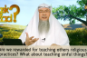 Are we rewarded for teaching good deeds What about influencing sinful things, will we get their sins