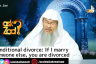 Conditional divorce - If I marry someone else, you are divorced