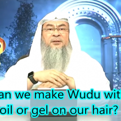 Can we make wudu with Oil or Gel on our hair?